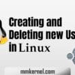 Creating and Deleting new User on Linux