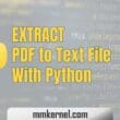 Extract PDF to Text File With Python