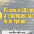 How to Create a Password Generator and Encrypted Manager with Python