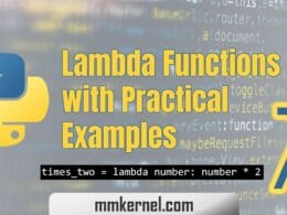Python Lambda Functions with Practical Examples