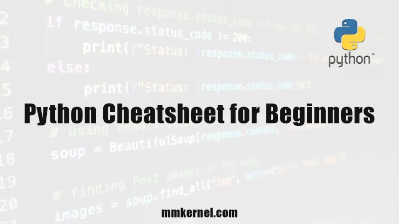 Python Cheatsheet for Beginners