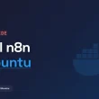 How to Install n8n Server on Ubuntu with Docker: Complete 2026 Guide